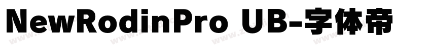 NewRodinPro UB字体转换
